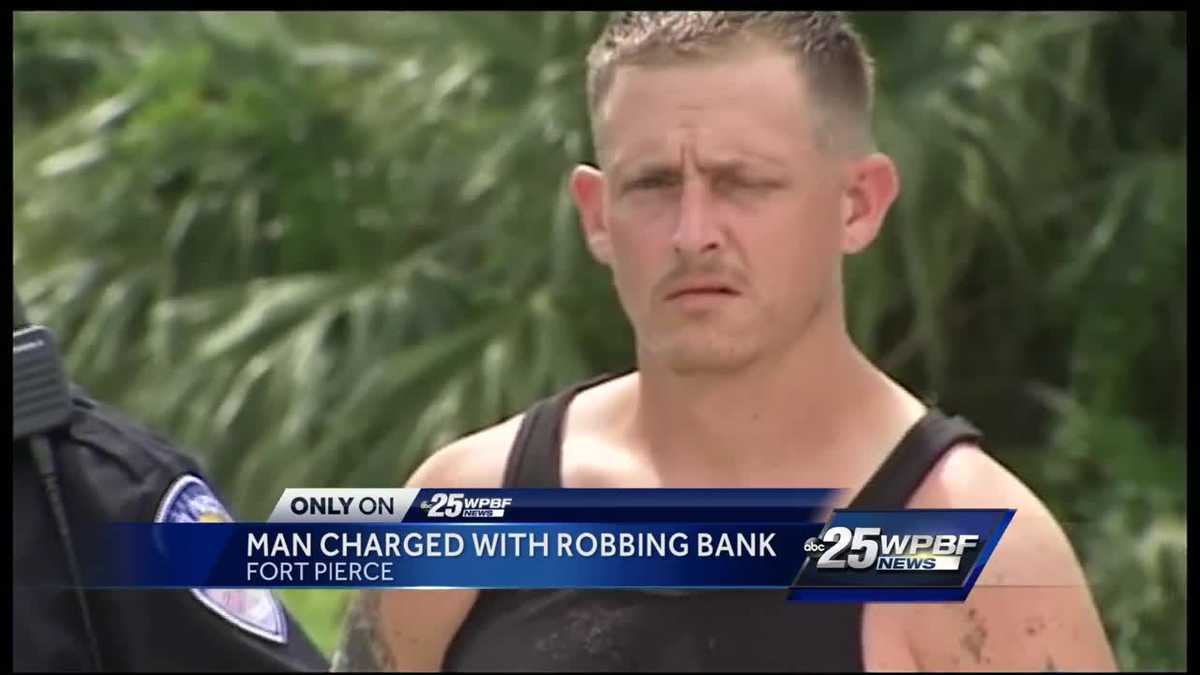 Man charged with robbing Fort Pierce bank