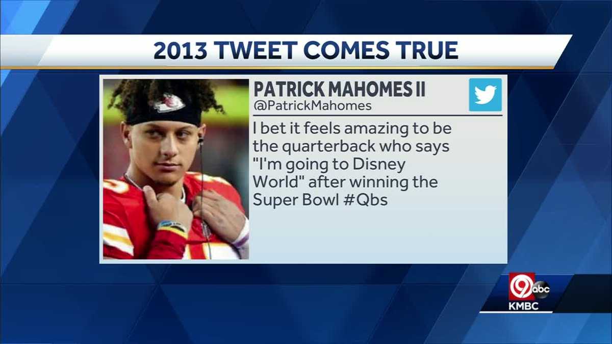 KANSAS CITY CHIEFS Patrick Mahomes' 2013 tweet about 'going to Disney