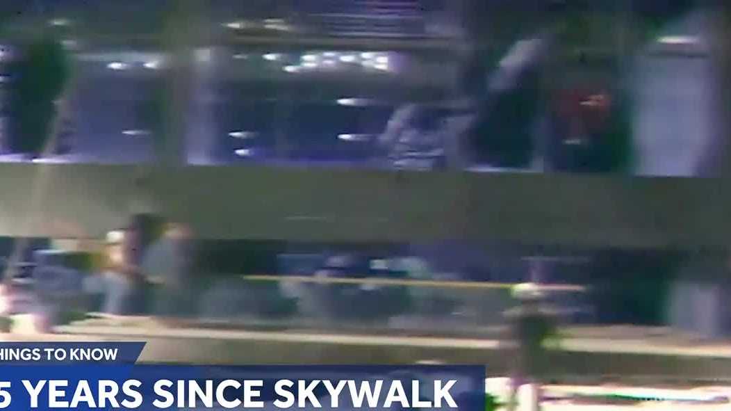 Friday's 9 Things To Know: 45th anniversary of Skywalk collapse