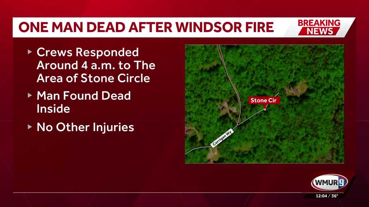 Man found dead after fire in Windsor, NH