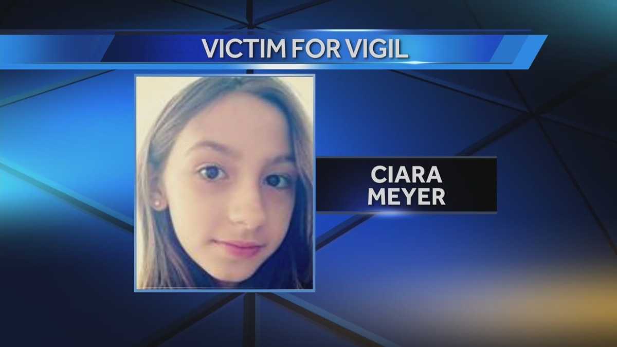 Vigil held for 12-year-old Ciara Meyer