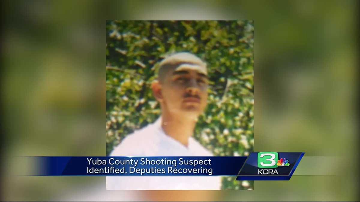 New details released about suspect who shot 2 Yuba County deputies