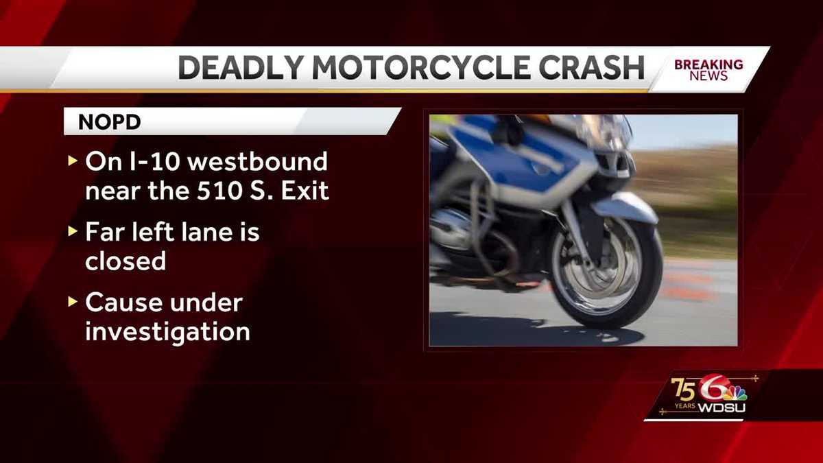 New Orleans police investigating fatal motorcycle crash – WDSU New Orleans
