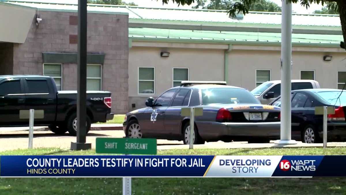 Hinds County officials take a stand in jail hearing