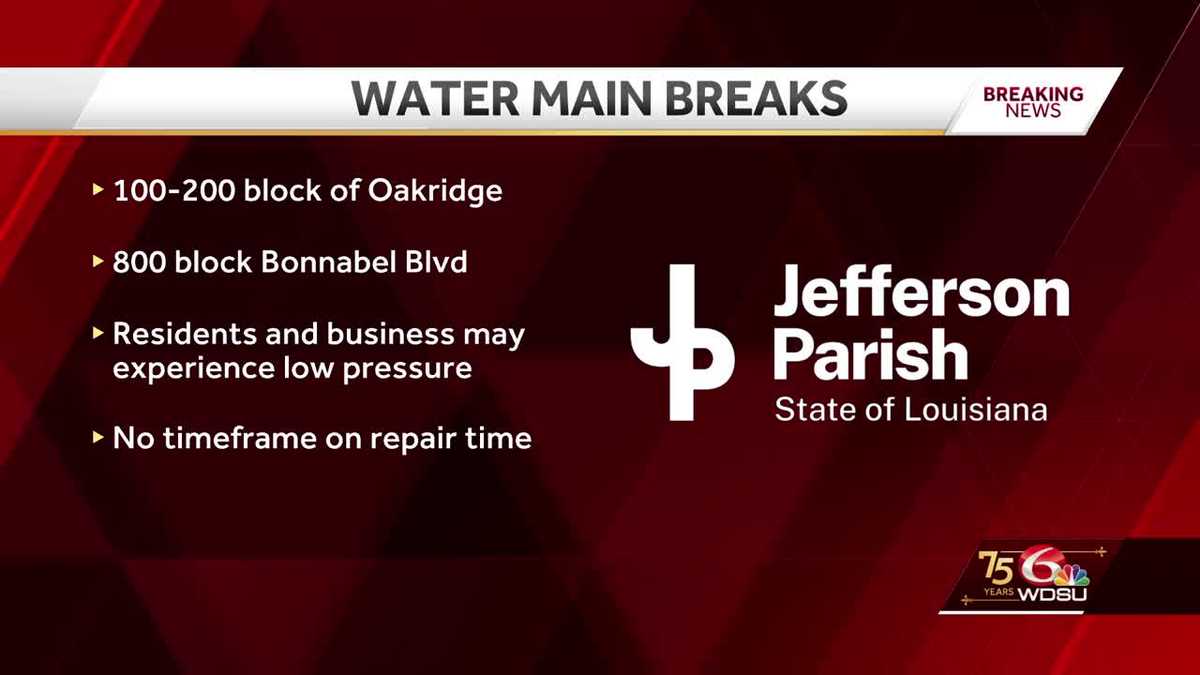 Two water main breaks in Metairie