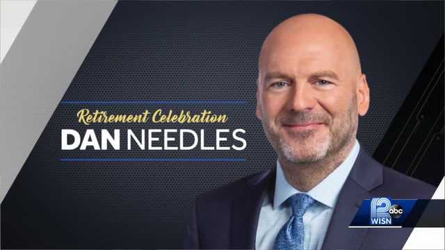 Dan Needles is retiring after 32 years at WISN 12