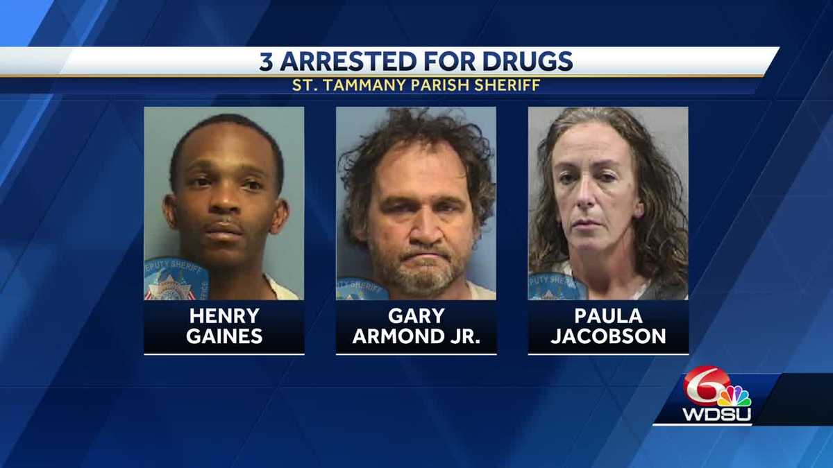 St. Tammany Parish drug investigations lead to three arrests