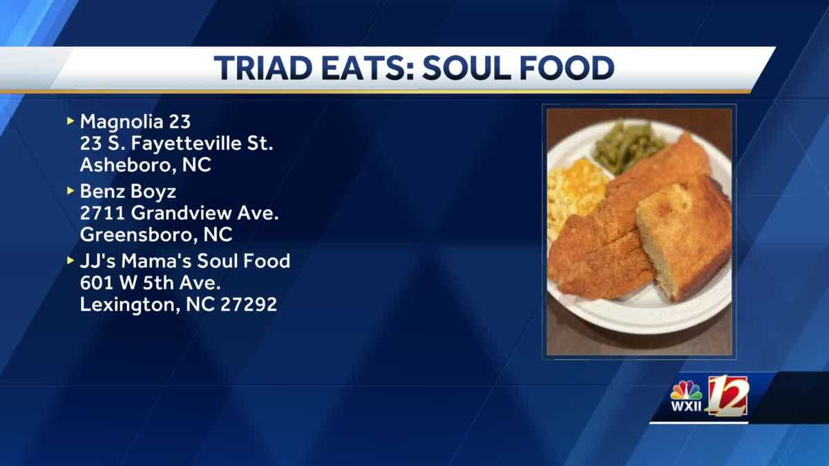 Have you tried these soul food restaurants in the Triad?