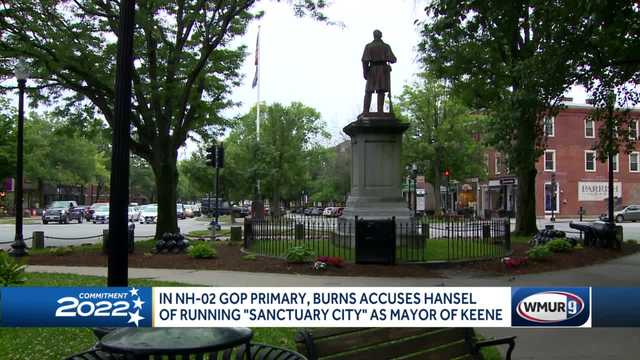 In NH-02 primary, Burns accuses Hansel of running 'sanctuary city' as mayor of Keene - Vimarsana News