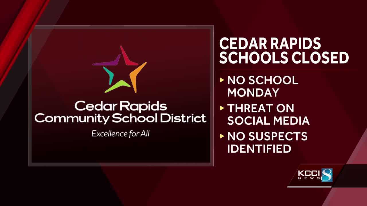 Cedar Rapids schools closed Monday due to threat