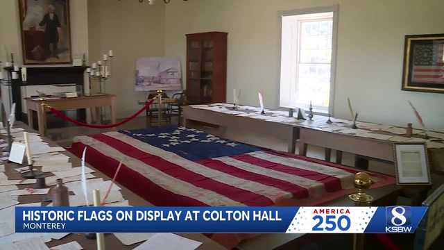 Monterey museum celebrates America's 250th anniversary with historic flag exhibit