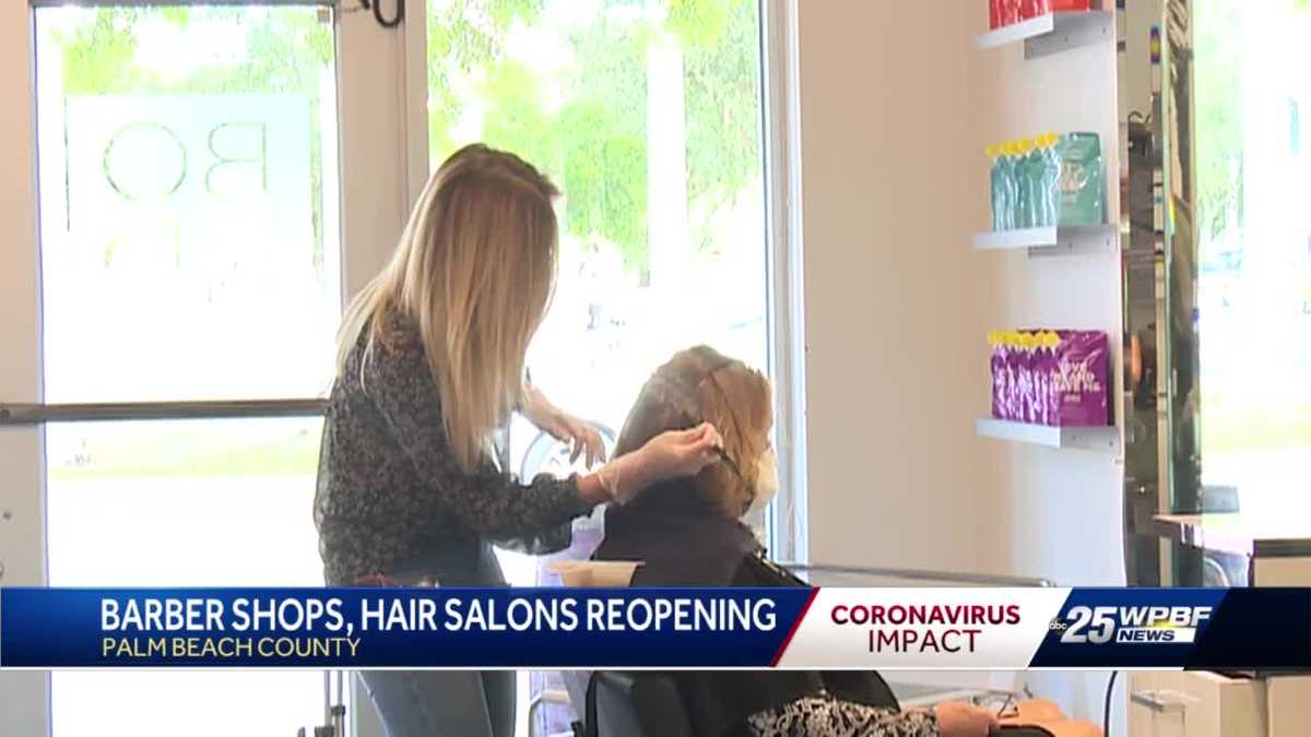 Salons and barber shops reopen in Palm Beach County