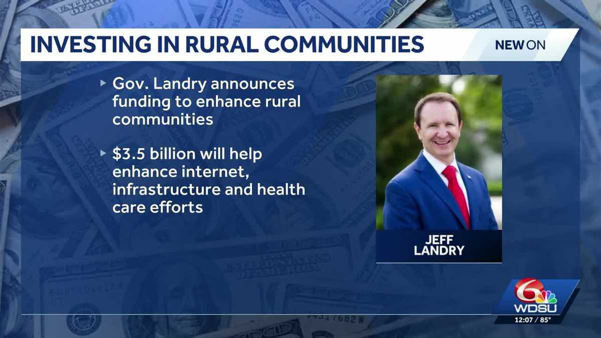 Governor Landry announces $3.5 billion for rural Louisiana improvements