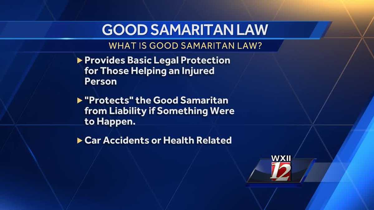 Ask The Lawyer Good Samaritan Law 