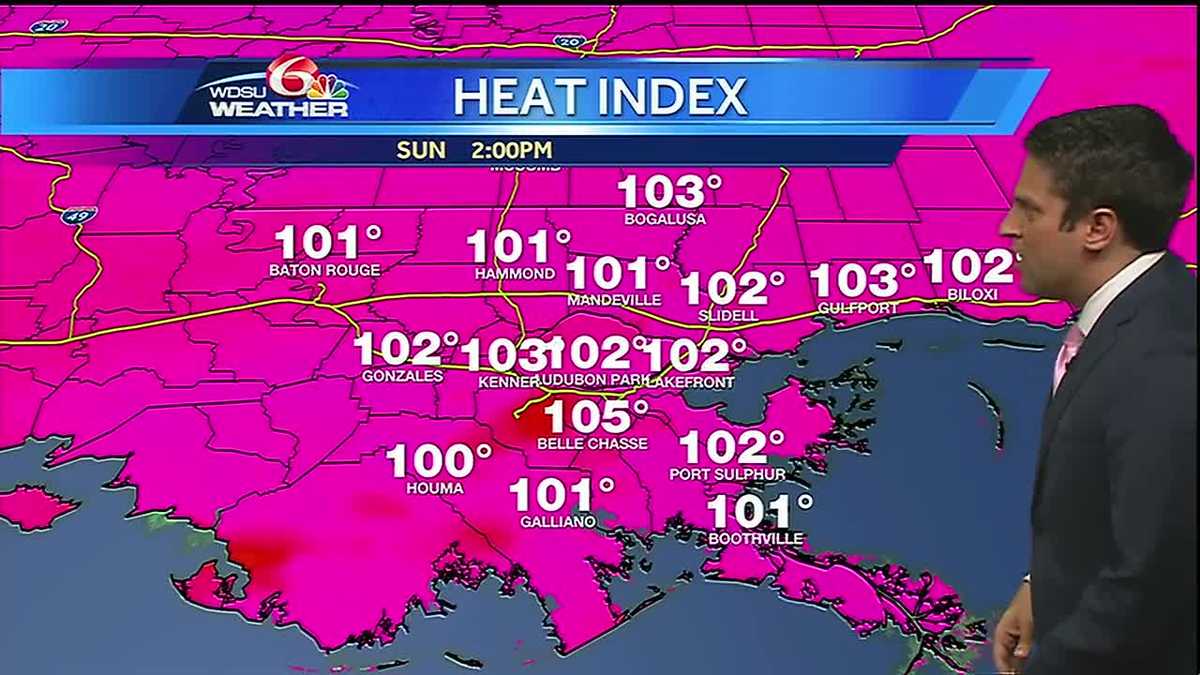 Saturday night: Heat index up to 105 Sunday, afternoon rain chance