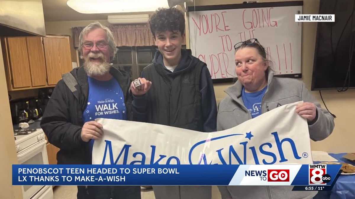 Make-A-Wish sends Maine teen to Super Bowl LX