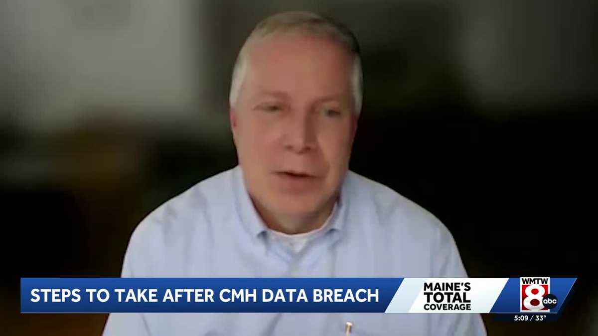Staying safe after a possible data breach at Central Maine Healthcare