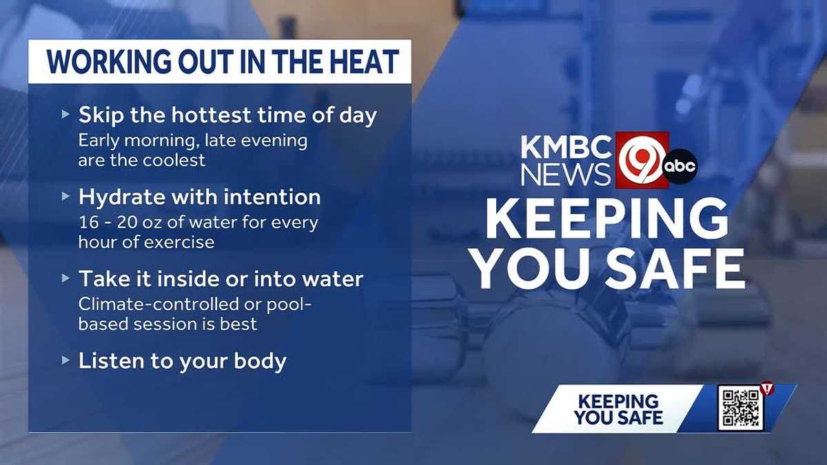Working out in the heat? Personal trainer shares tips to stay safe during Kansas City's hot stretch