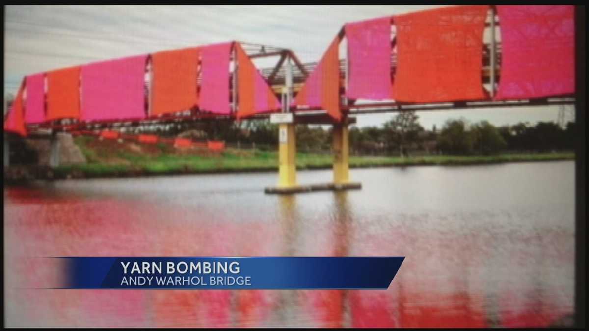 Warhol Bridge readies for 'yarn bombing'