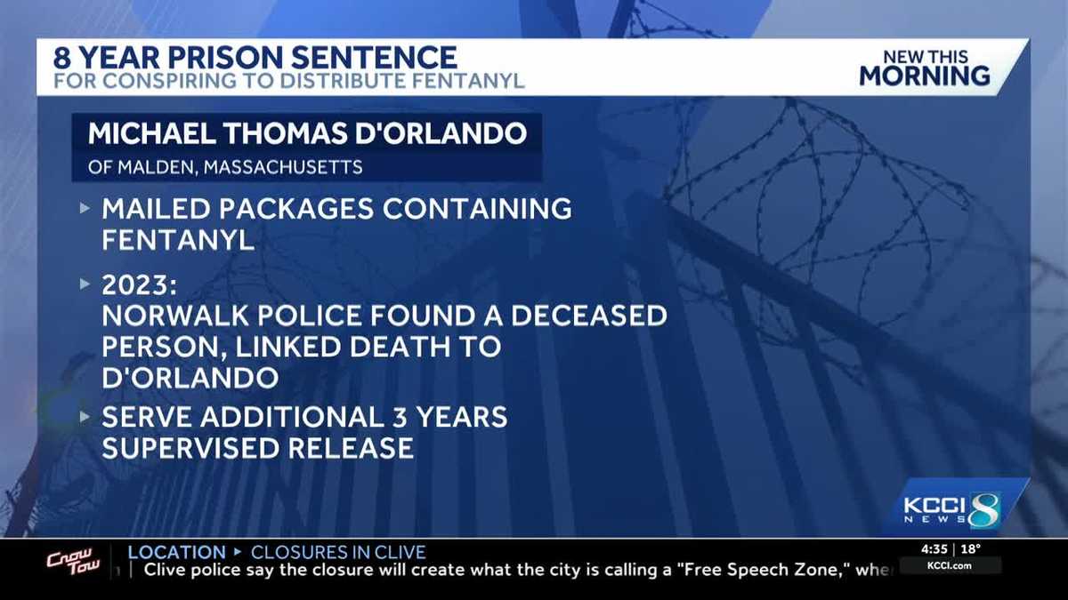 Massachusetts man sentenced to 8 years for fentanyl distribution linked to Iowa death