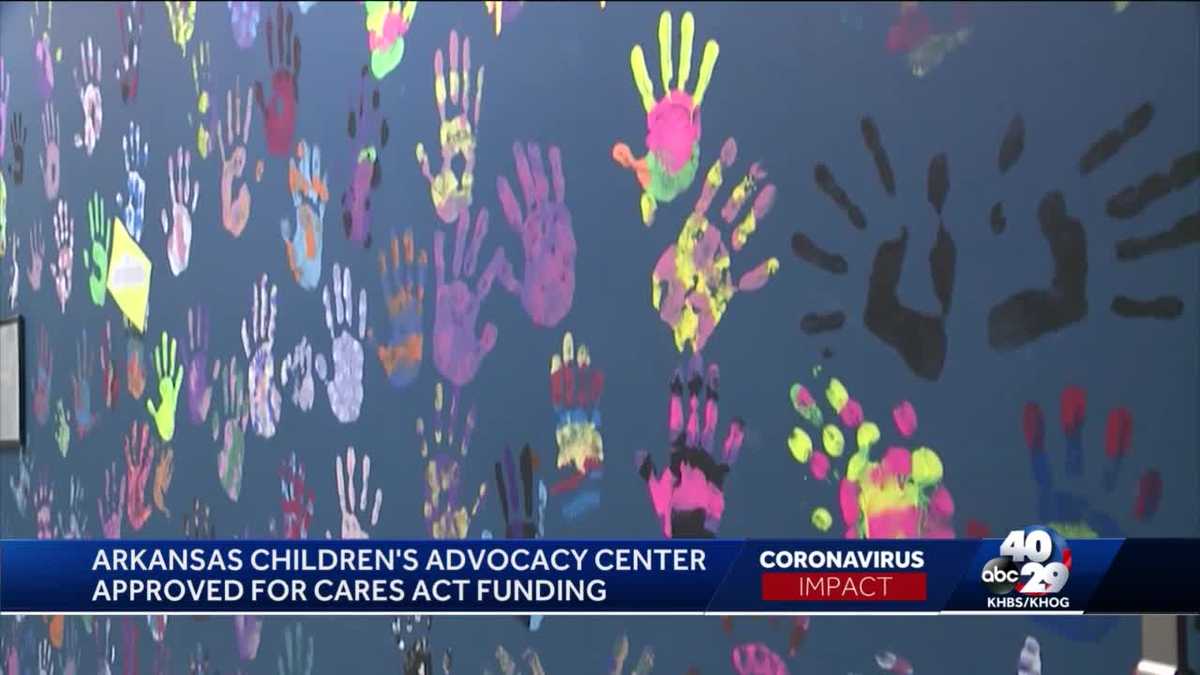 Arkansas Children�s Advocacy center approved for Cares Act Arkansas Children�s Advocacy center approved for Cares Act