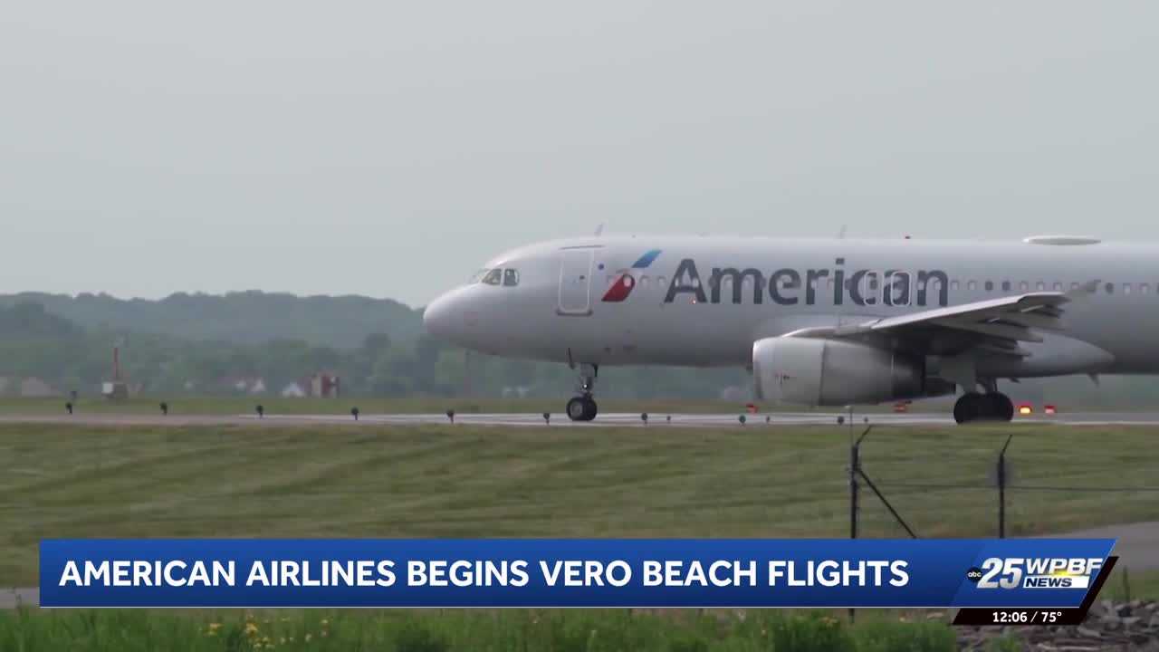 wpbf.com - Chirstopher Jennings - American Airlines begins flights at Vero Beach Airport