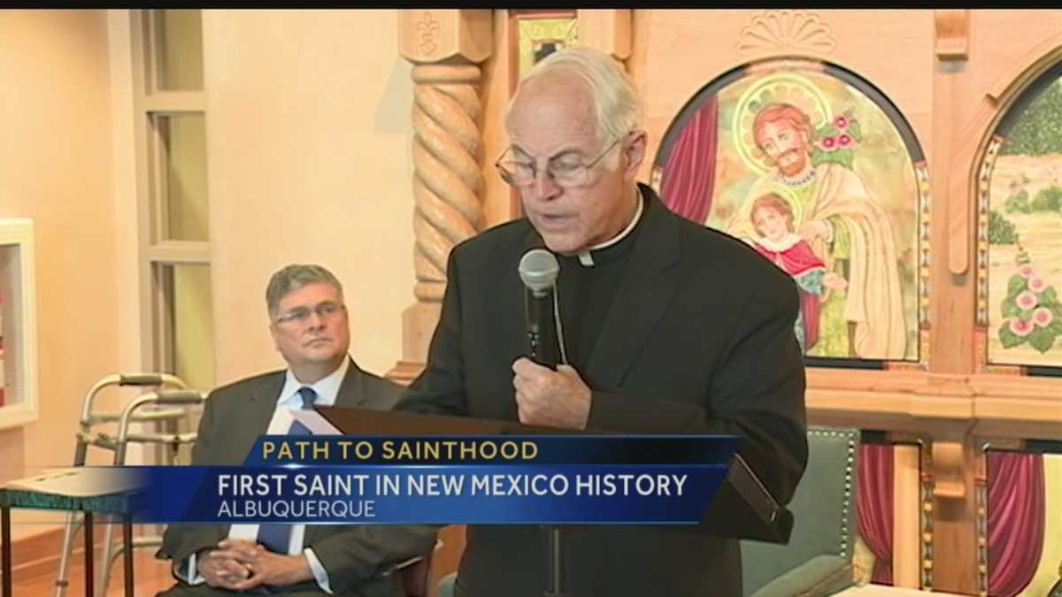 Path to sainthood: First saint in NM history