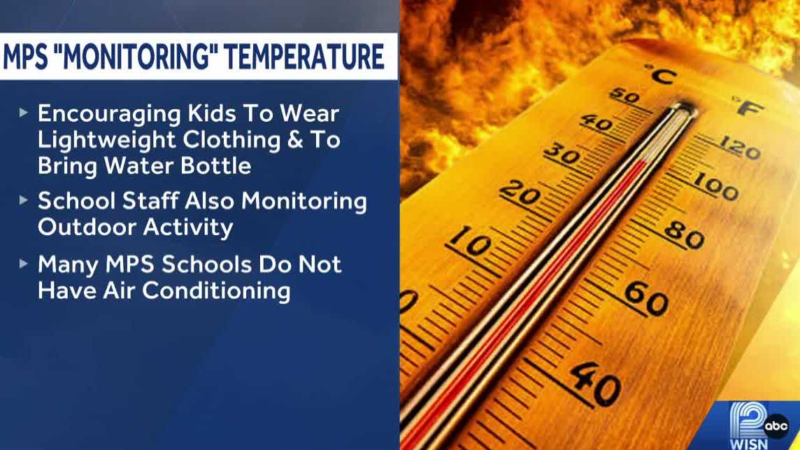 MPS monitors temperatures, issues guidance for schools lacking AC