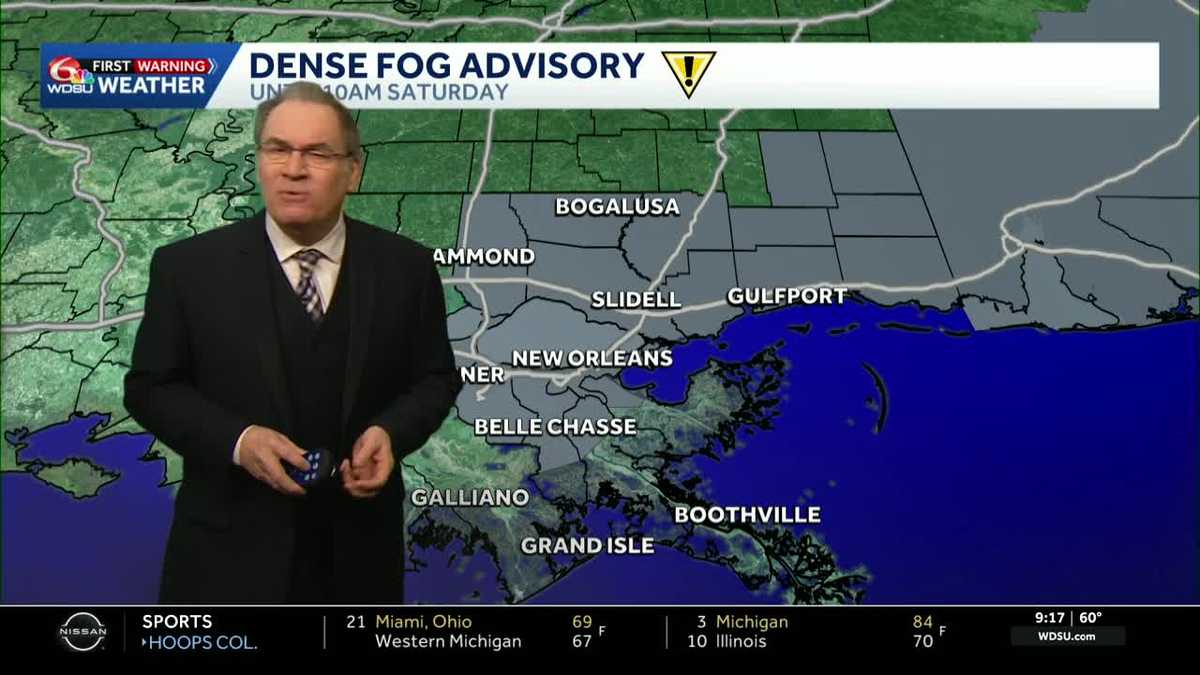 Dense Fog Advisory Saturday morning, warm weekend afternoons