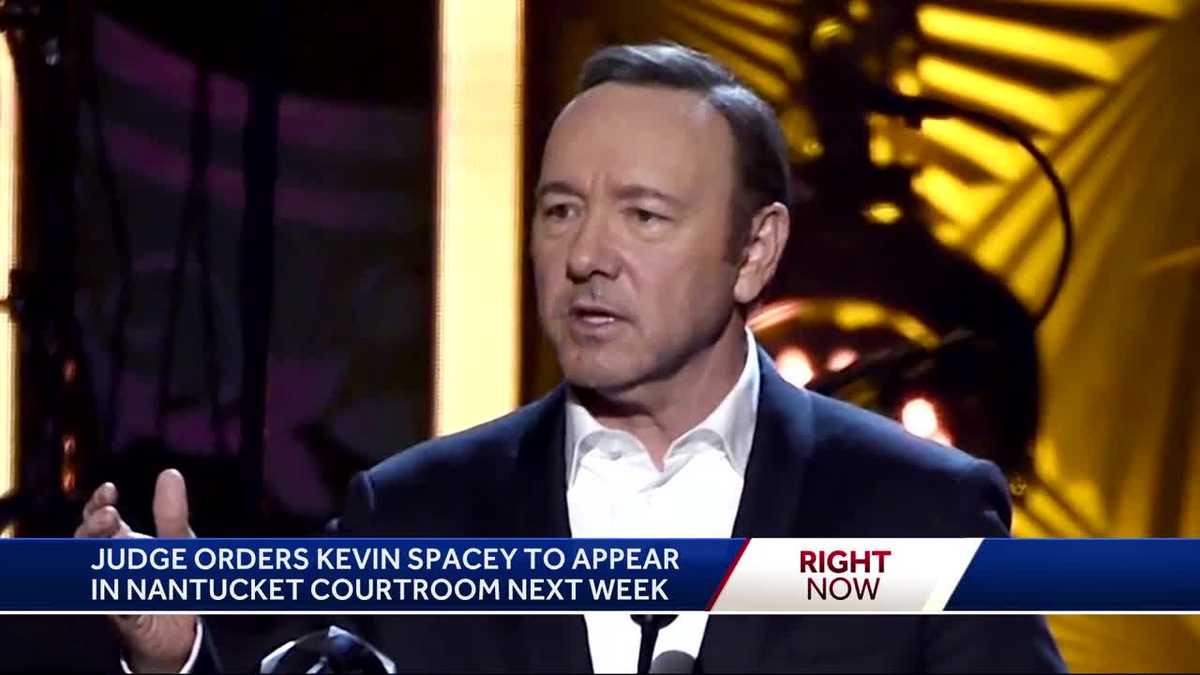 Nantucket judge orders Kevin Spacey to show up for arraignment