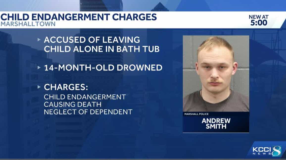 Iowa man charged after 14-month-old drowns in bathtub - KCCI