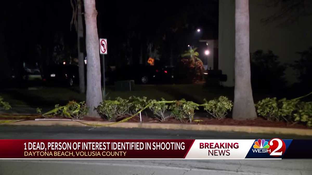 Person of interest identified in Daytona Beach deadly shooting