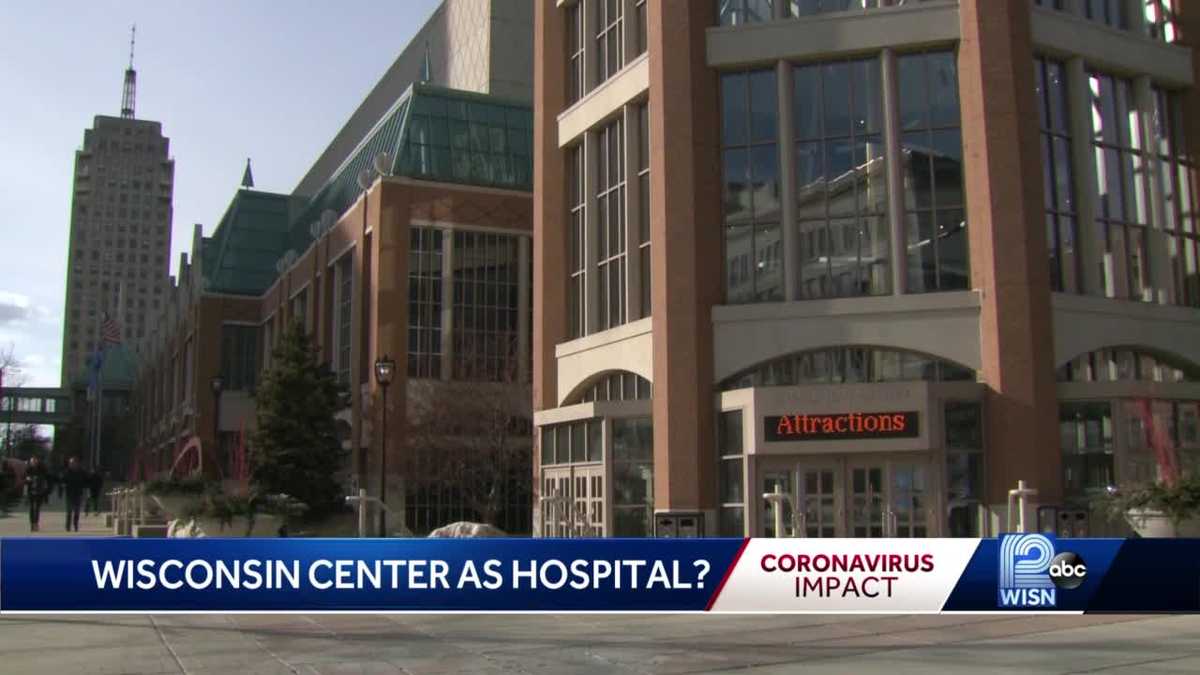 Wisconsin Center Being Considered For Temporary Hospital
