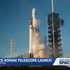 Nancy Grace Roman space telescope launches from Florida's Space Coast