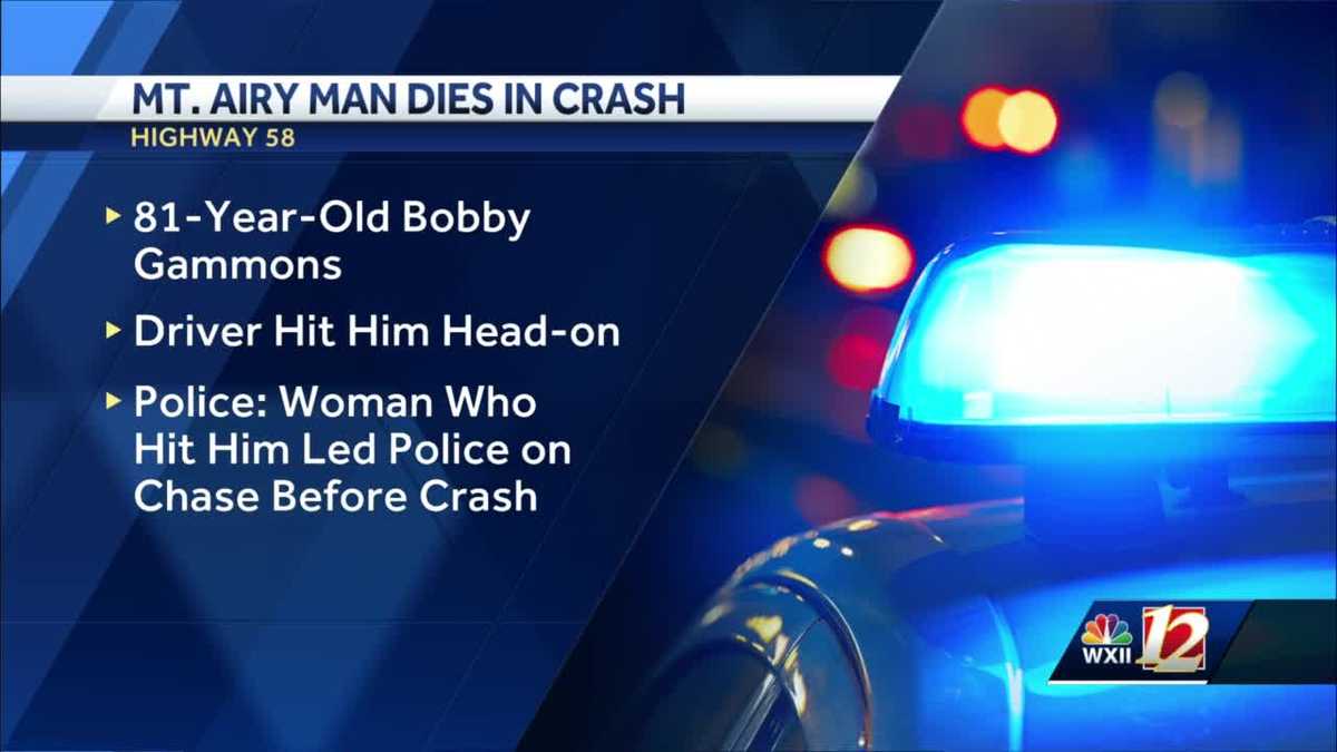 Woman leads police on chase, crashes and kills Mount Airy man