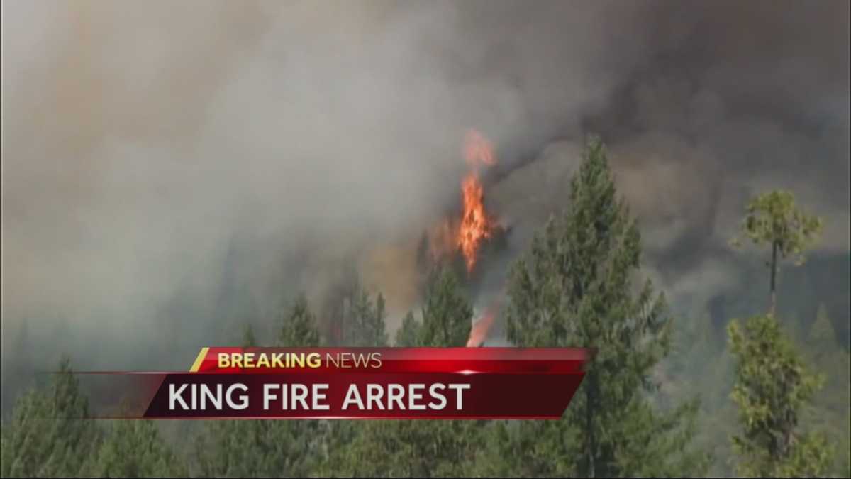 Arrest made in King Fire burning in El Dorado County