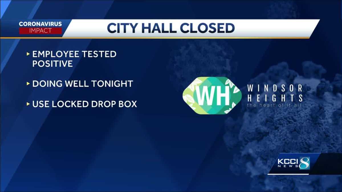 Windsor Heights closes city hall after employee contracts COVID19