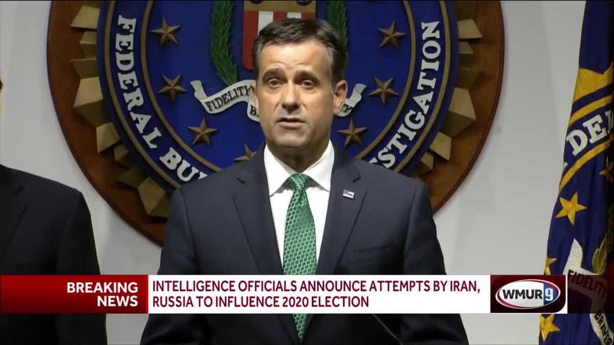 Intelligence Officials Announce Attempts By Iran Russia To Influence Election