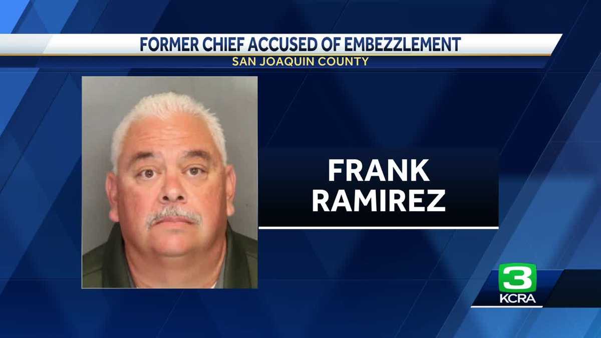 Former fire chief in San Joaquin County accused of embezzlement