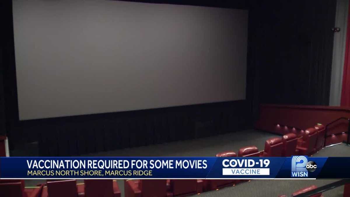Vaccines will be required for some movies at some Marcus Theatres