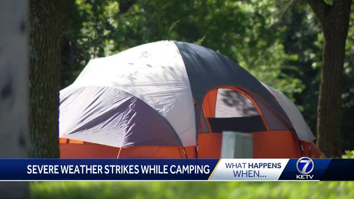 What happens when...severe weather hits while camping