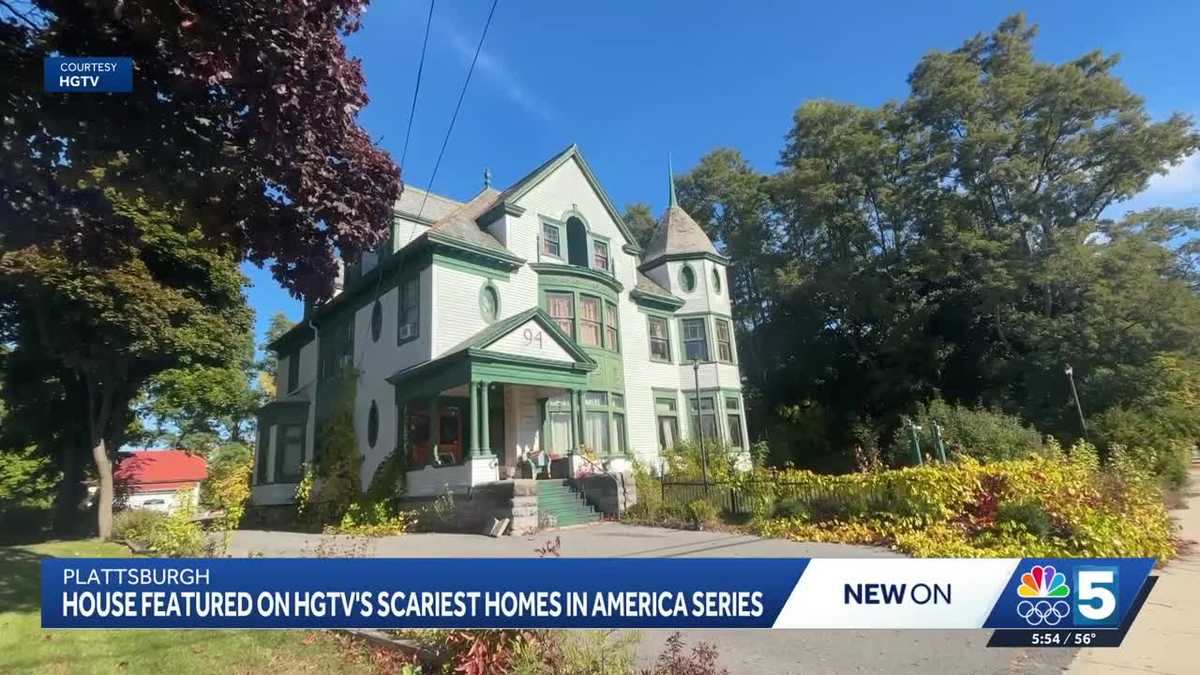 Plattsburgh house featured on HGTV's 'Scariest House in America'