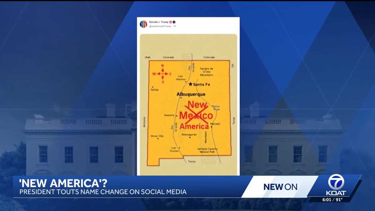 'New Mexico is and always will be New Mexico': New Mexico leaders reject viral map suggesting state name change