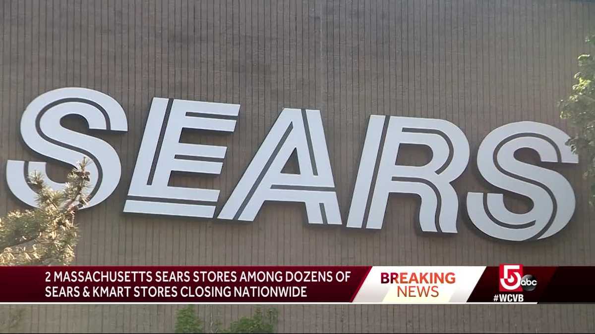 2 more Massachusetts Sears stores to close this summer