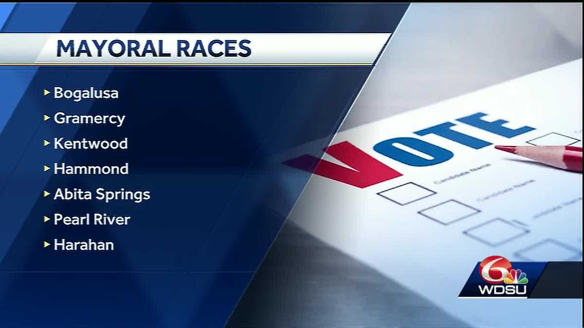 Check out these mayor races in southeast Louisiana