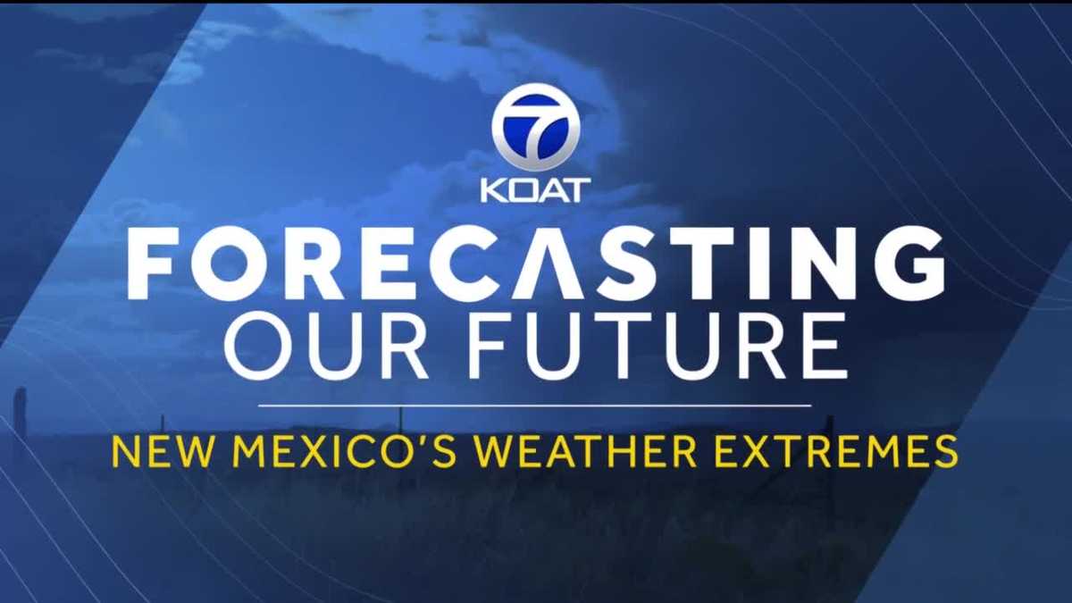 New Mexico's Weather Extremes Drought, Wildfires and Monsoons