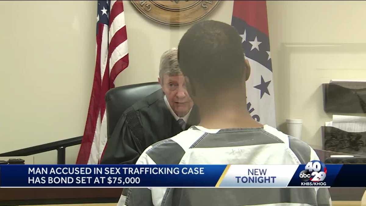 Man Accused In Sex Trafficking Case Has Bond Set At 75000 0580