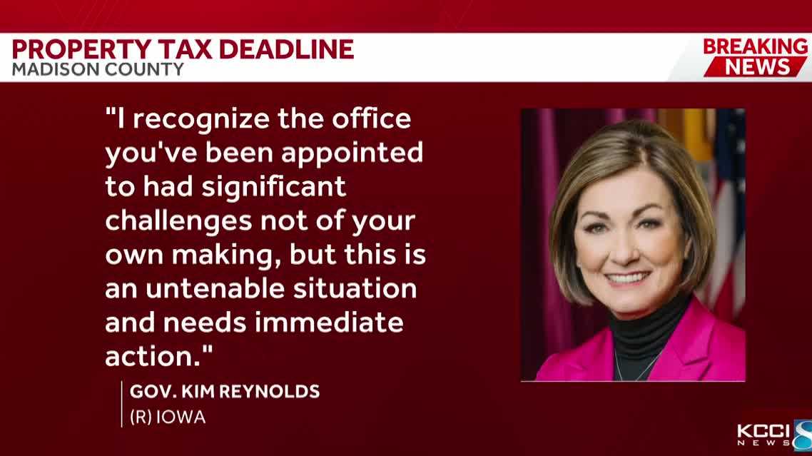 Madison County property taxes: Iowa governor sets deadline - KCCI