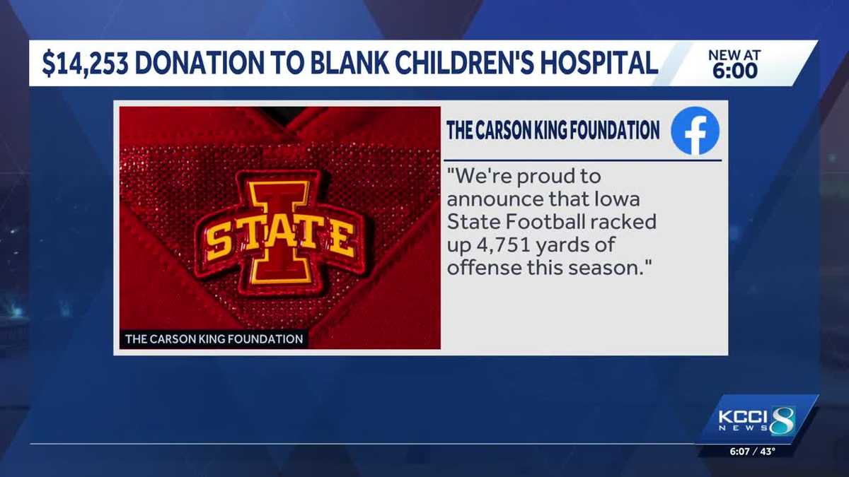 Carson King Foundation donates $14,000 to Blank Children's Hospital