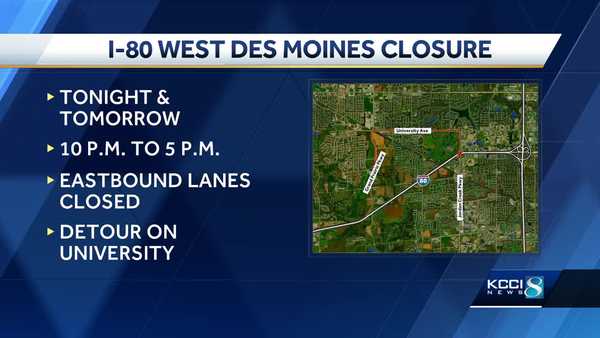 portion of i-80 in west des moines closing 2 nights this week